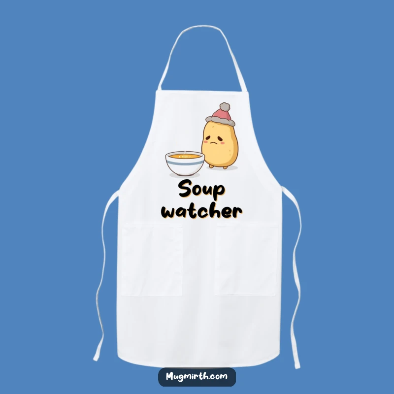 Funny Sad Potato Soup Apron: Cook with Comical Comfort!
