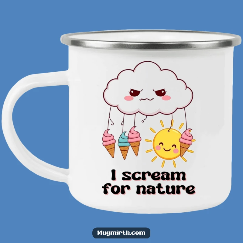 Funny Ice Cream Rain Cloud Camping Mug - Rugged & Hilarious Outdoor Gear