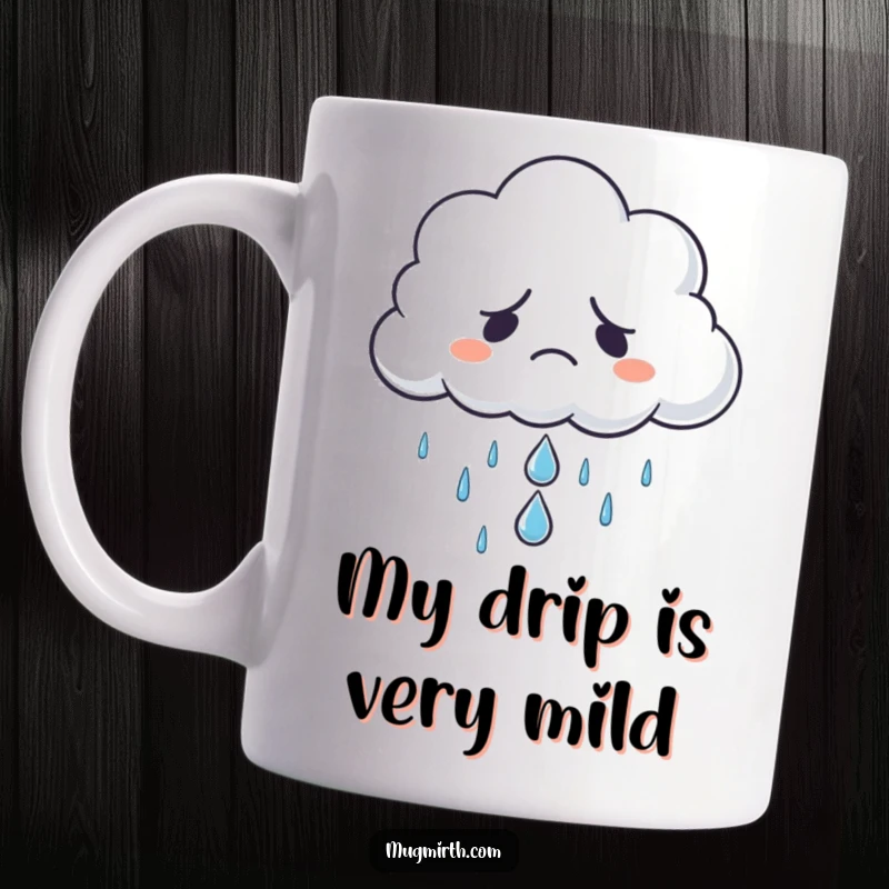 Funny grumpy cloud refusing to rain, sadly offering one small raindrop, on a mug, capturing relatable humor, a funny gift.