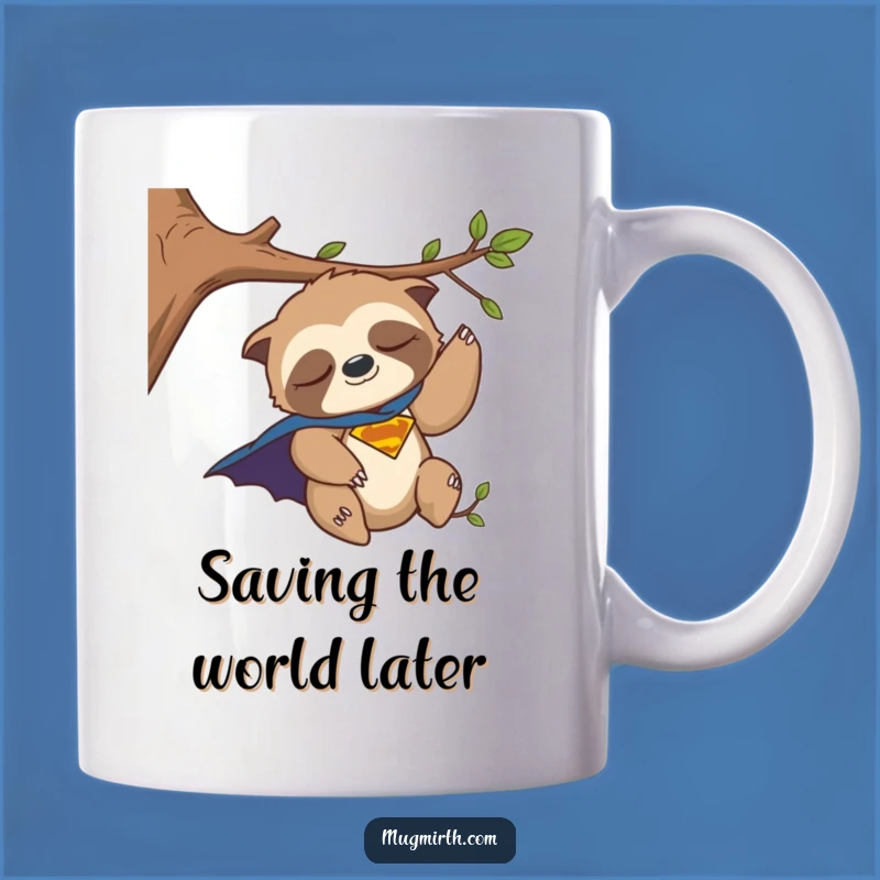 Funny Superhero Sloth Mug: A Tired Hero's Hilarious Naptime Gift for Coffee Lovers