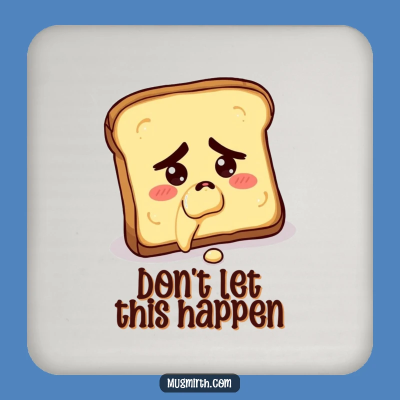 Funny Kitchen Coaster: Concerned Toast Falling Butter-Side Down Protection Gift