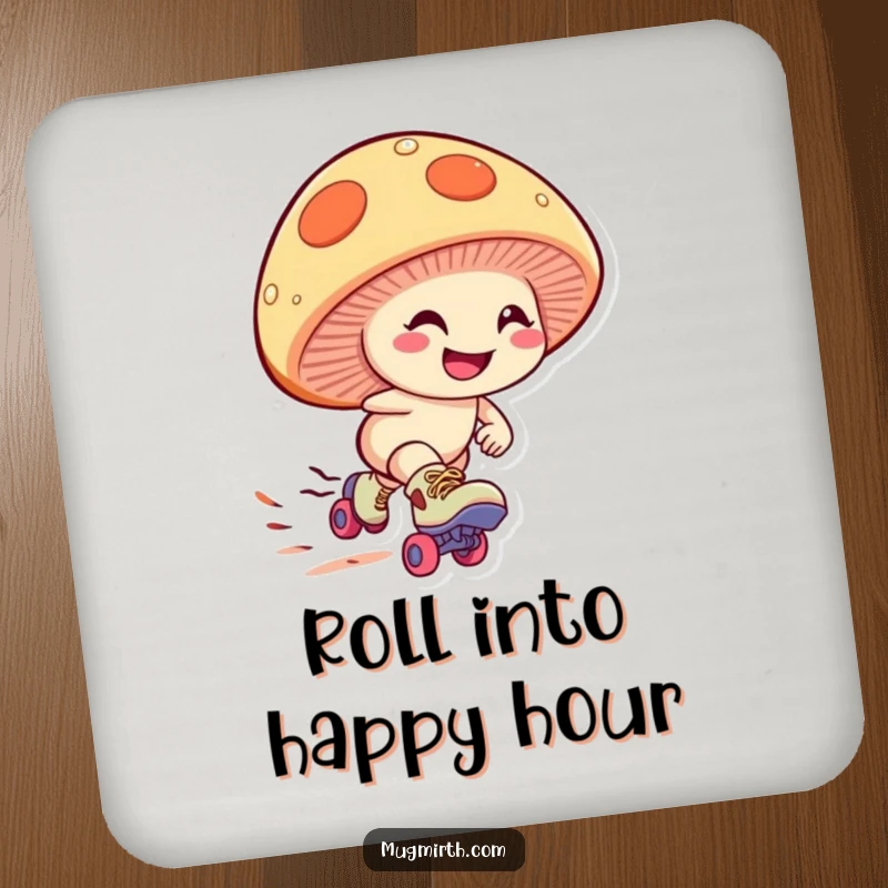 Funny mushroom drink coasters showing a giggling fungus wearing roller skates, zooming downhill with a determined grin, offering humorous surface protection.