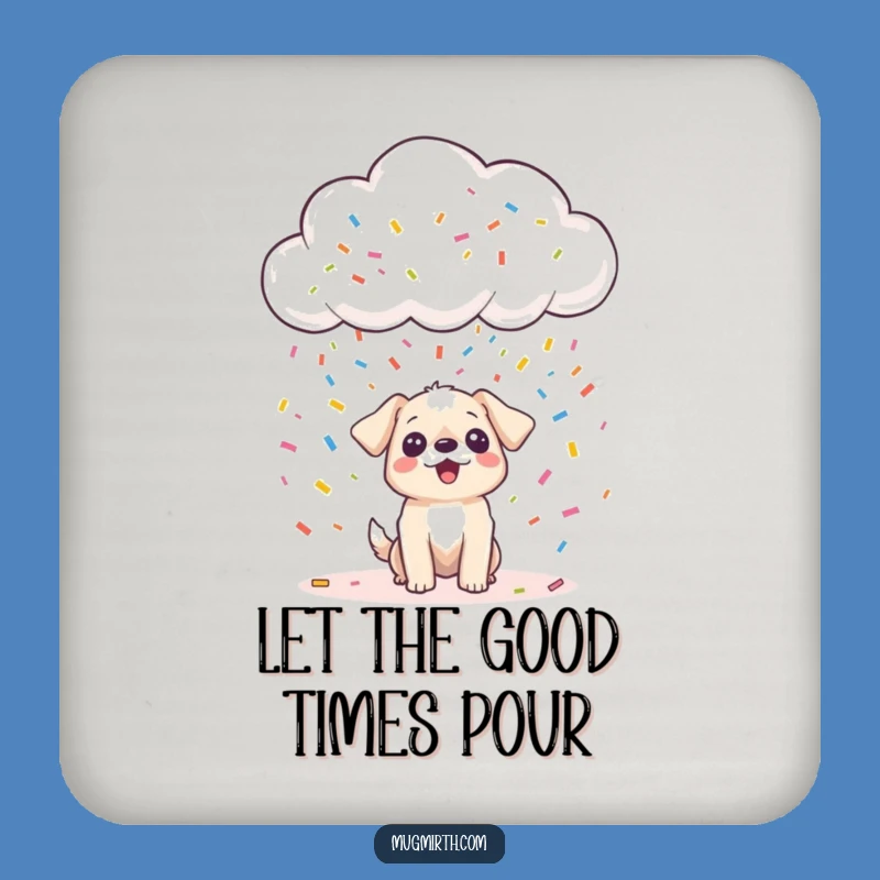 Funny Happy Cloud Confetti Dog Coaster - Protect Surfaces with Smiles