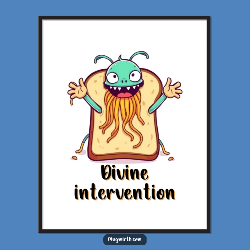 Funny Toast FSM Poster - Absurd Art for Walls & Laughs