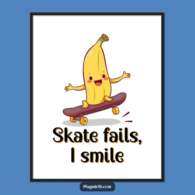Funny Banana Peel Skateboard Poster - Add Hilarious Art to Walls!