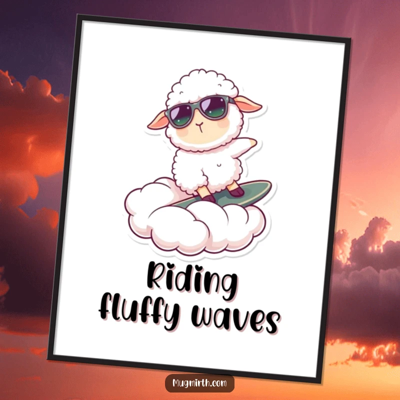 Funny poster of a cool sheep wearing sunglasses, surfing a cloud, perfect whimsical wall decor for a cheerful home.
