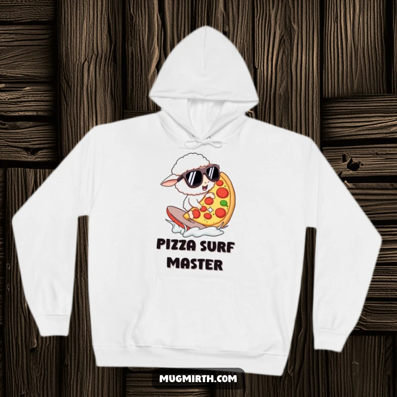 Funny Hoodie: A sheep wearing cool sunglasses surfs a giant pizza slice with flair. Cozy and a funny gift.