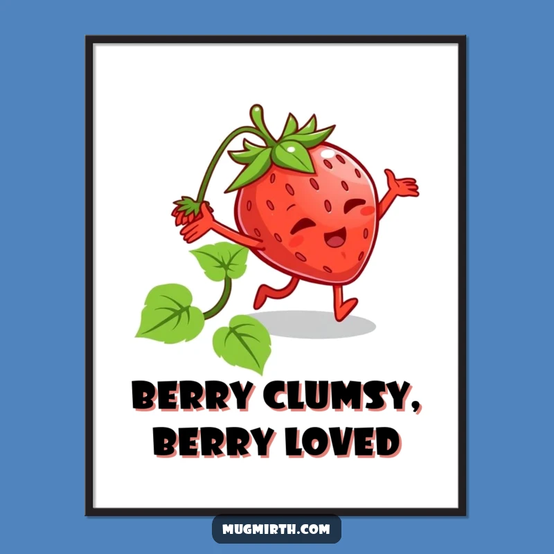 Free Printable Wall Art: Tripping Strawberry for Whimsical, Funny Decor