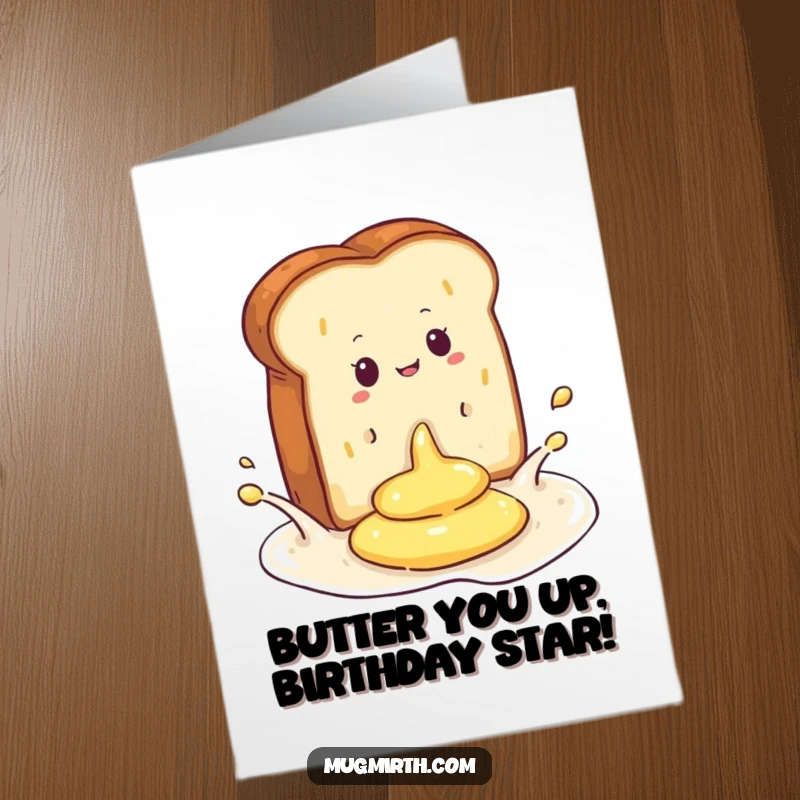 Funny free printable birthday card featuring a slice of toast gleefully splashing into a pool of butter.