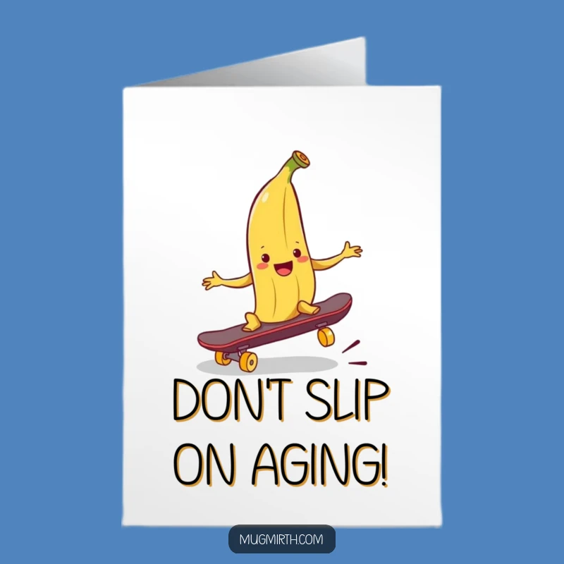 Free Printable Birthday Card: Banana Peel Prank Funny Downloadable Gift