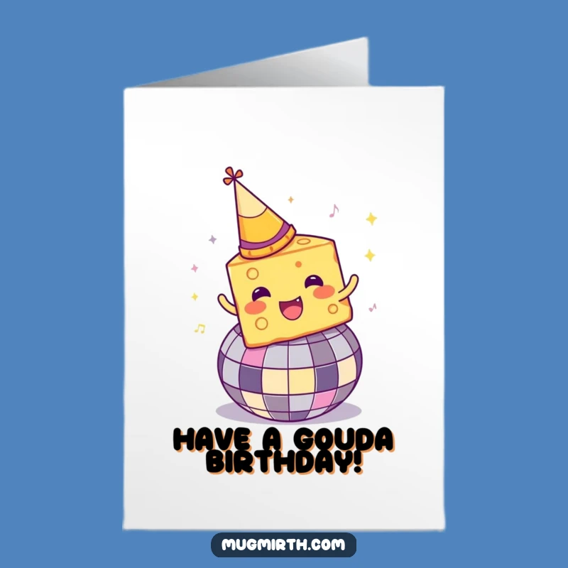 Free Printable Cheese Birthday Card: Disco Cheese Party Funny Downloadable