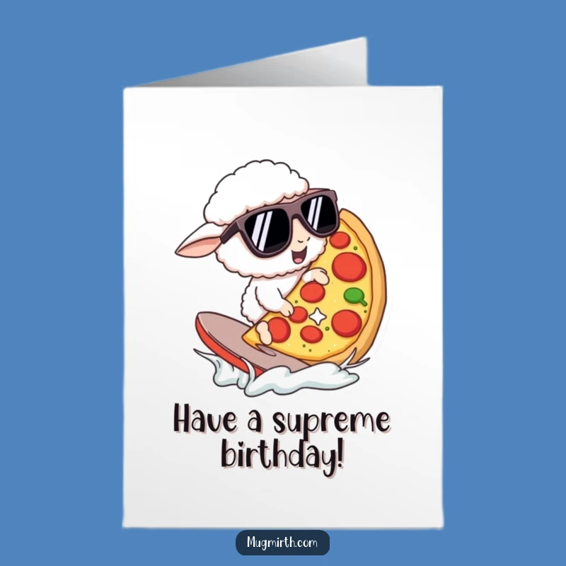 Free Printable Birthday Card: Pizza Surfing Sheep Downloadable Gift!
