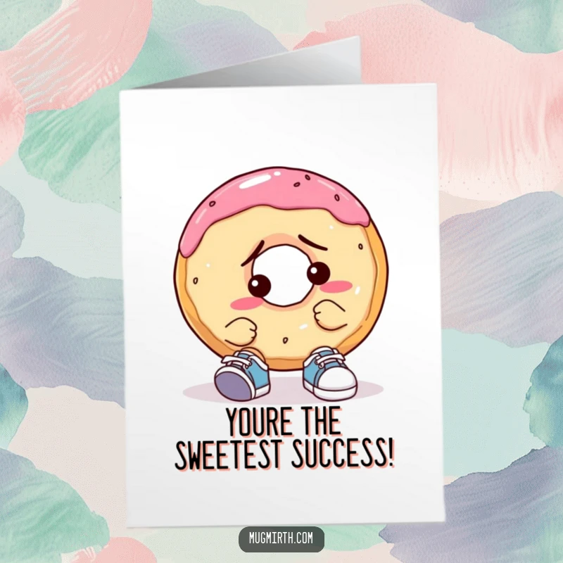 Funny free printable congrats card: A bewildered donut attempts to put on impossibly tiny shoes, celebrating your big win with humor.