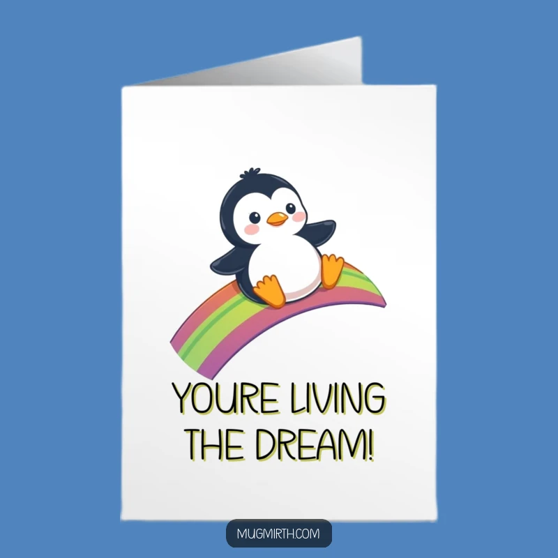 Free Printable Congrats Card: Penguin Rainbow Ride - Funny Downloadable Celebration