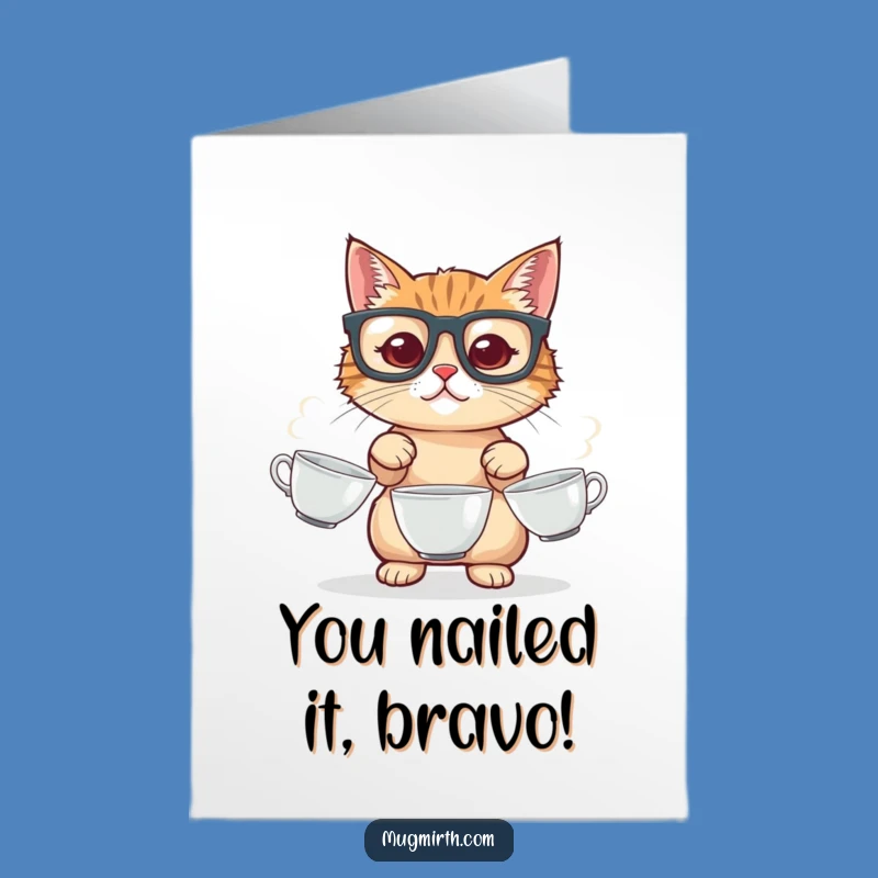 Free Printable Funny Juggling Cat Congrats Card - Amusing Downloadable Gift