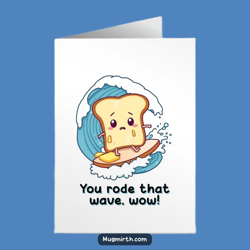 Free Printable Funny Surfing Toast Congrats Card - Awesome Downloadable Gift