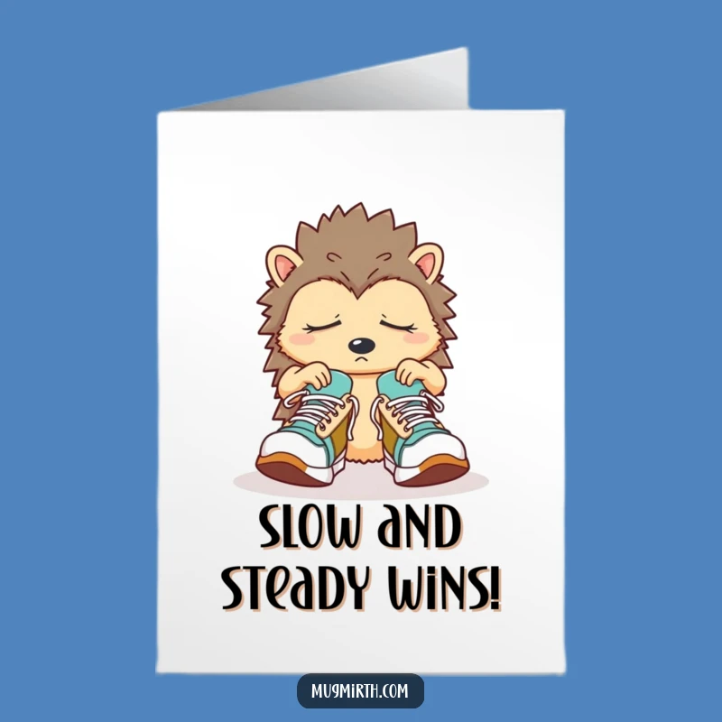 Free Printable Hedgehog Congratulations Card: Sneaker Goals Funny Downloadable