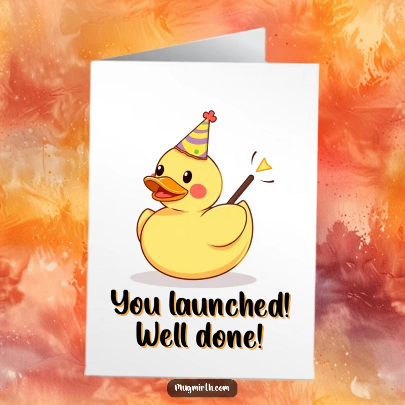Free Printable Congratulations Card: A rubber duck wearing a party hat is launched from a slingshot, celebrating your awesome success.