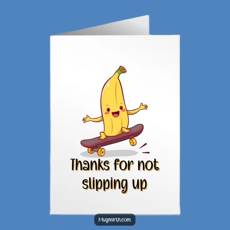 Free Printable Thank You Card: Banana Peel Slip Funny Downloadable Gift