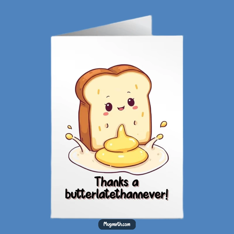 Funny Free Printable Thank You Card: Toasty Gratitude Splash