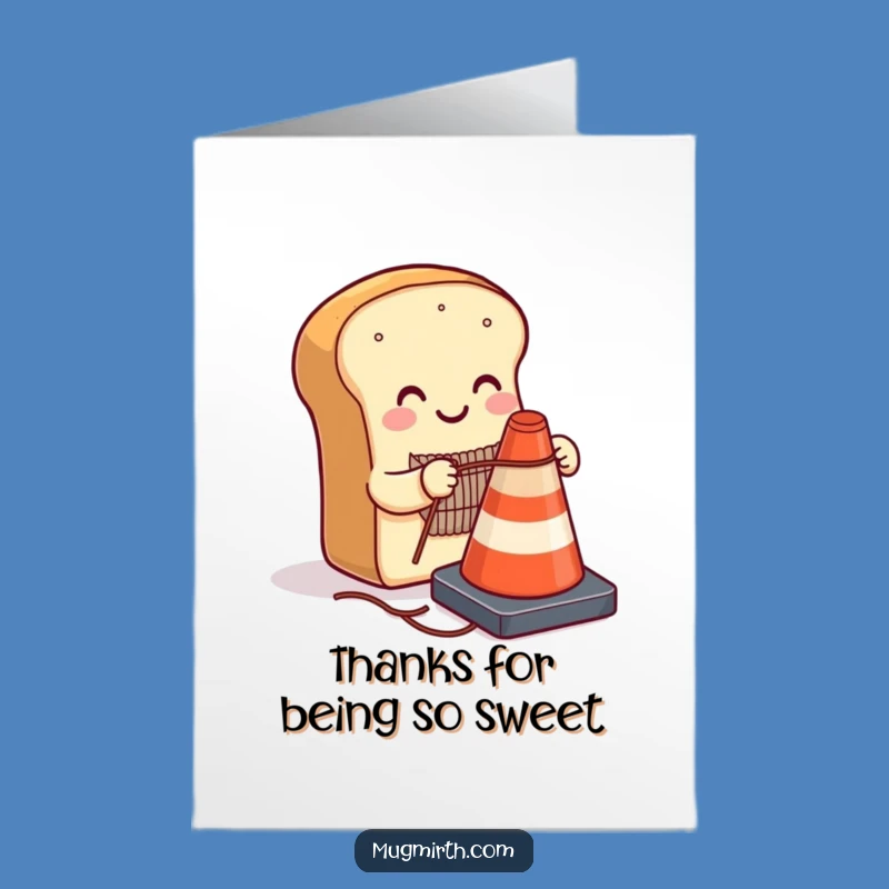 Free Printable Thank You Card: Bread Knitting Thanks, Downloadable Funny Gift