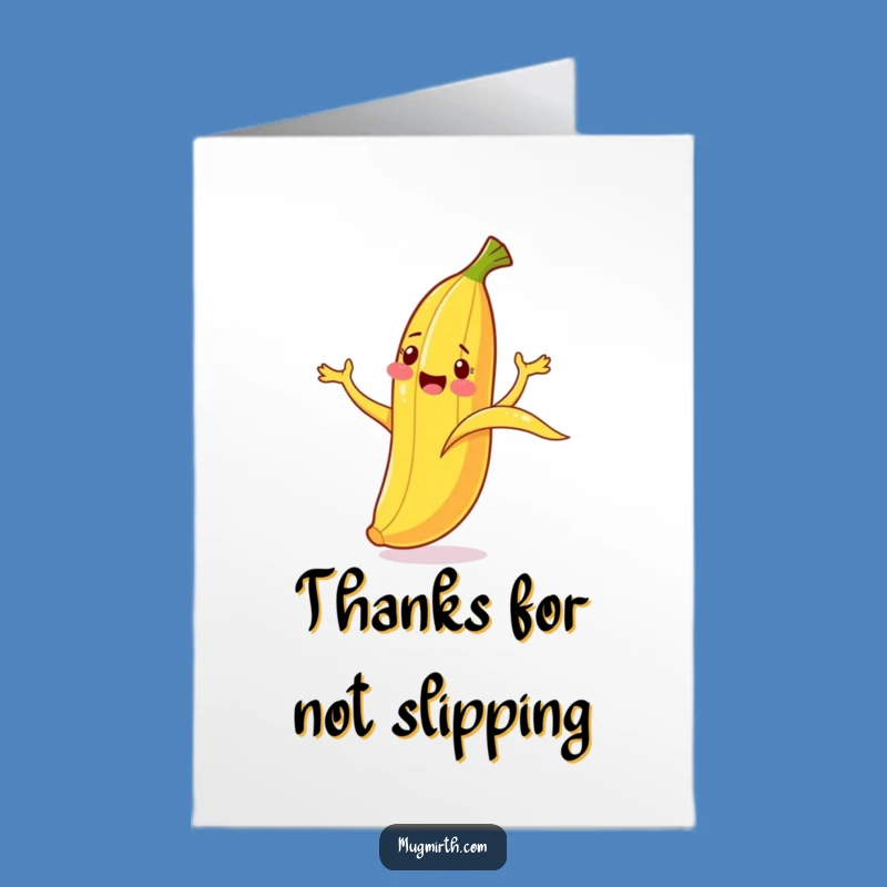 Free Printable Banana Thank You Card: Slipping Thanks Funny Downloadable