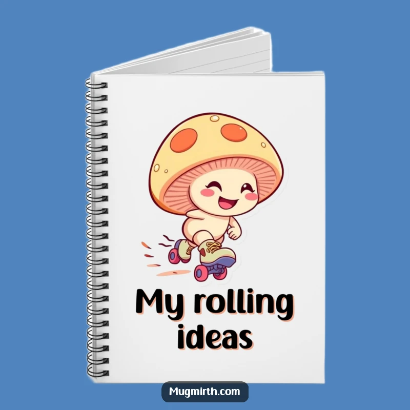 Funny Mushroom Skater Notebook: Journal Your Speedy Thoughts