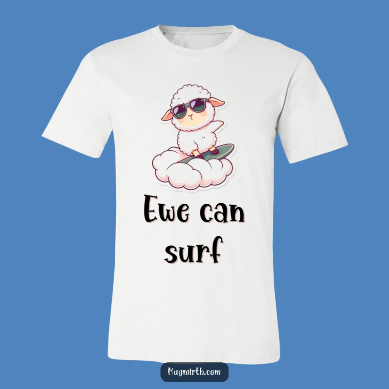 Funny Sheep Surfing Cloud T-Shirt: Cool Summer Vibes Tee