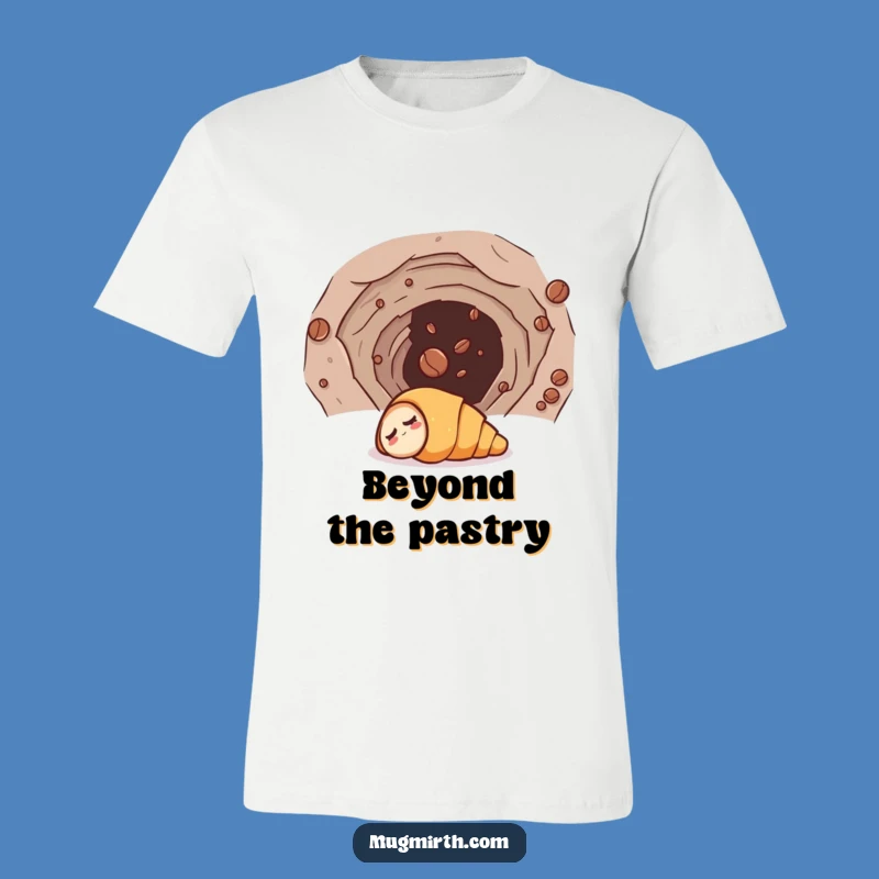 Funny Croissant Wormhole T-Shirt - Cosmic Breakfast Tee Gift