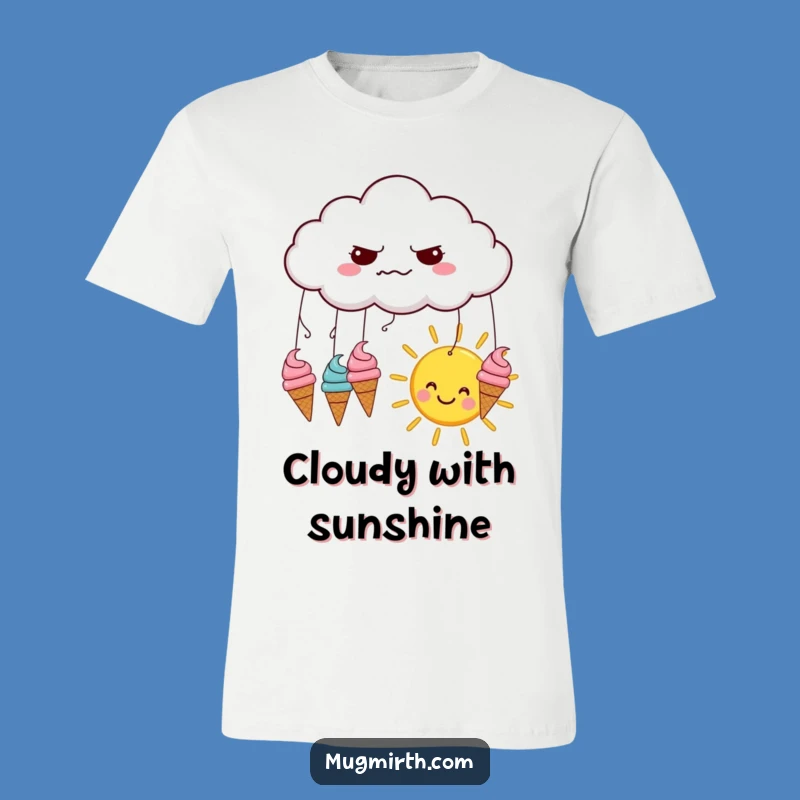 Funny Grumpy Cloud Ice Cream T-Shirt - Hilarious Weather Foodie Tee