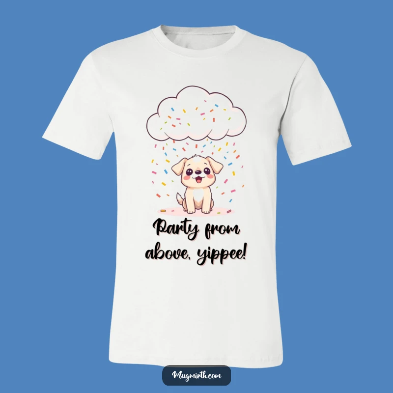 Funny Happy Cloud Confetti Dog T-Shirt - Whimsical & Wacky Apparel