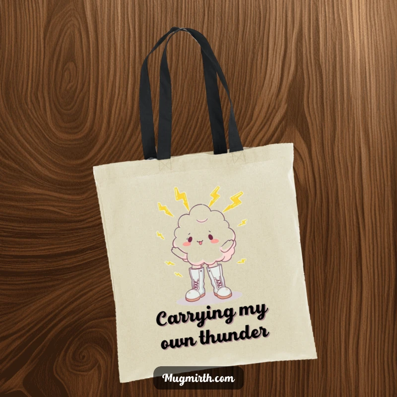 Funny tote bag with a fluffy cloud wearing boots, hilariously attempting to juggle several yellow lightning bolts, embodying a funny, busy mood.