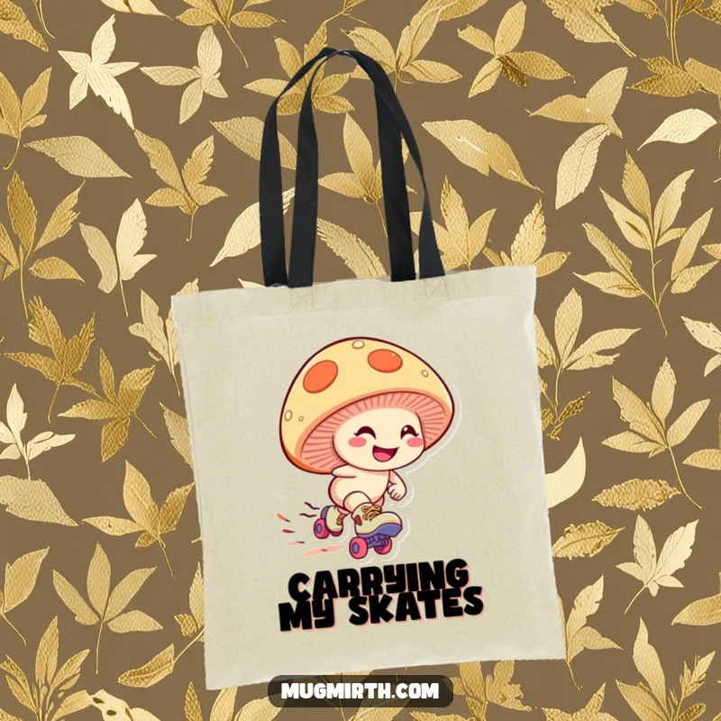 Funny mushroom tote bag with a giggling fungus wearing roller skates, zooming downhill with a determined grin, a humorous and practical accessory.